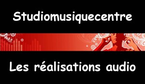 Studiomusiquecentre les réalisations musique audio