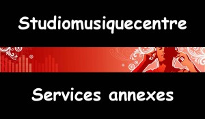 Studiomusiquecentre services annexes aux projets musicaux