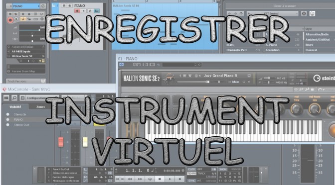 Instrument VST : Enregistrer une piste instrument dans Cubase