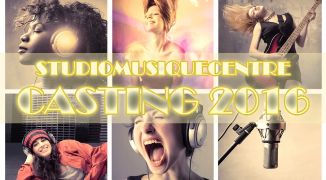 Casting chant 2016 : Gagner l’enregistrement de votre voix