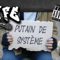titre de Rife "Putain de système", une pancarte tenue par un SDF sur laquelle est écrit "Putain de système"